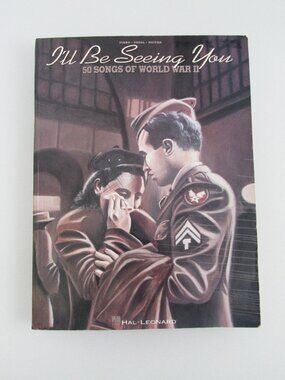 I'll Be Seeing You (Songs of World War II)